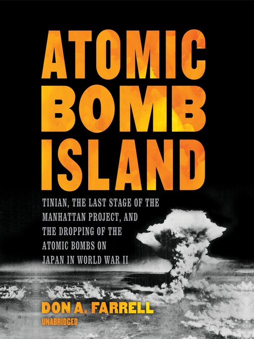 Title details for Atomic Bomb Island by Don A. Farrell - Wait list